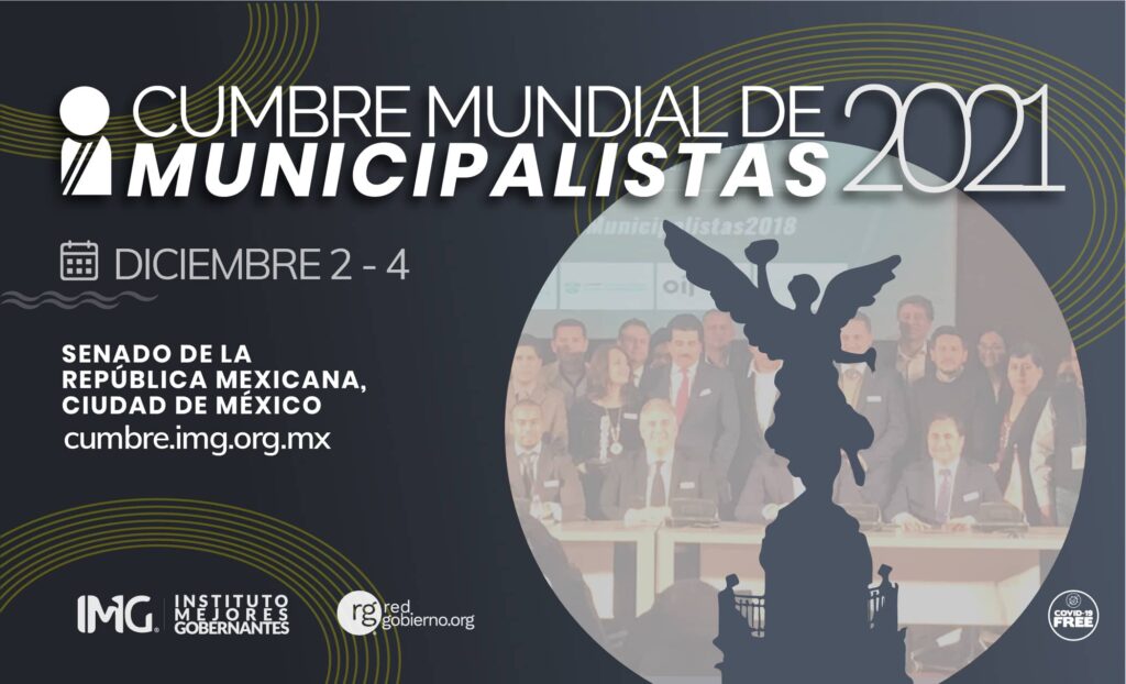 Regístrate en la Cumbre Mundial Municipalistas 2021 Senado de la República Mexicana en la Ciudad de México