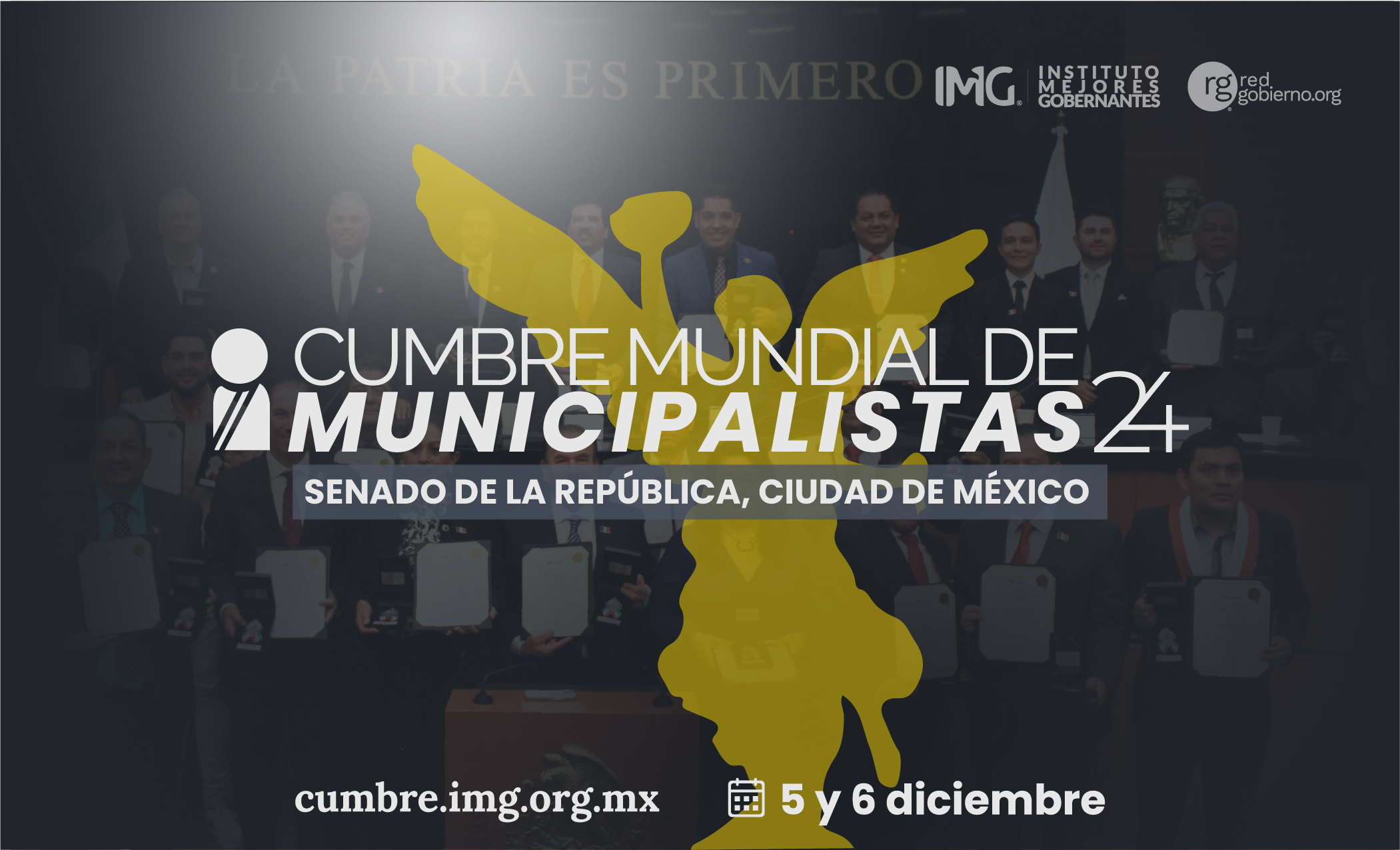 Cumbre Mundial de Municipalistas 2024 en Ciudad de México. Instituto Mejores Gobernantes A.C - Red Gobierno ¡Ya puedes registrarte!